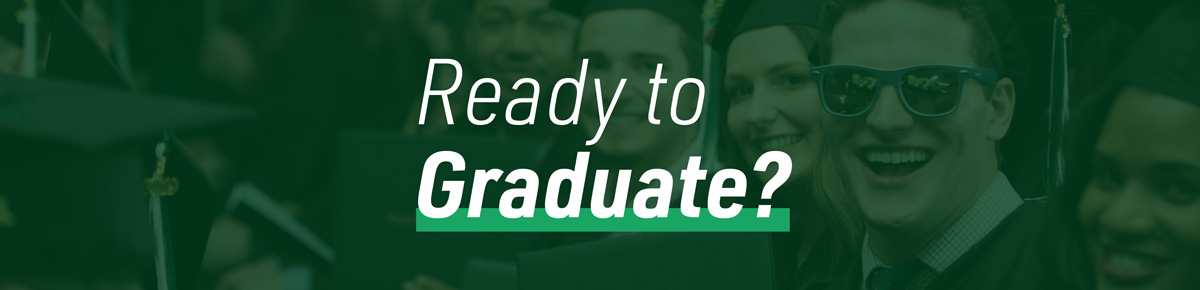 Ready to graduate?